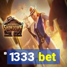 1333 bet